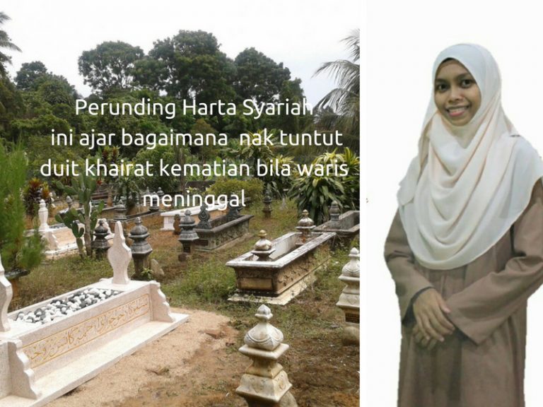Bila Waris Meninggal, Sila Check 10 Tempat Ini Untuk Tuntut Duit Khairat Kematian, Rugi Kalau Tak Ambil