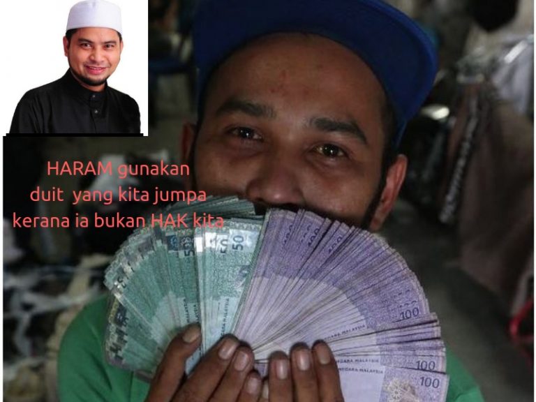 “Jumpa Duit @ Barang BUKAN Rezeki Terpijak, HARAM Hukumnya Kalau Makan & Guna