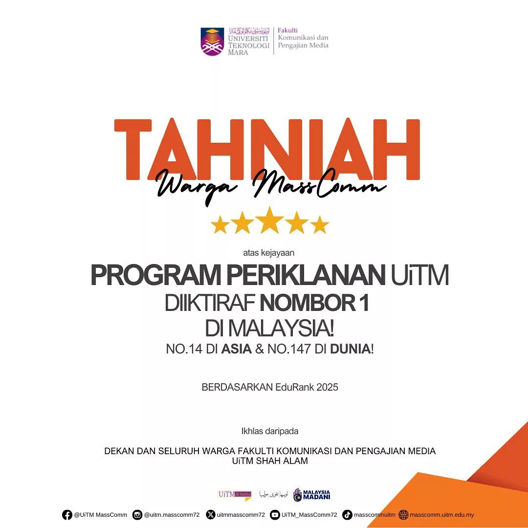 MassComm UiTM Dinobat Fakulti No.1 Terbaik Di Malaysia, Raih Kedudukan Ke-7 Di Asia
