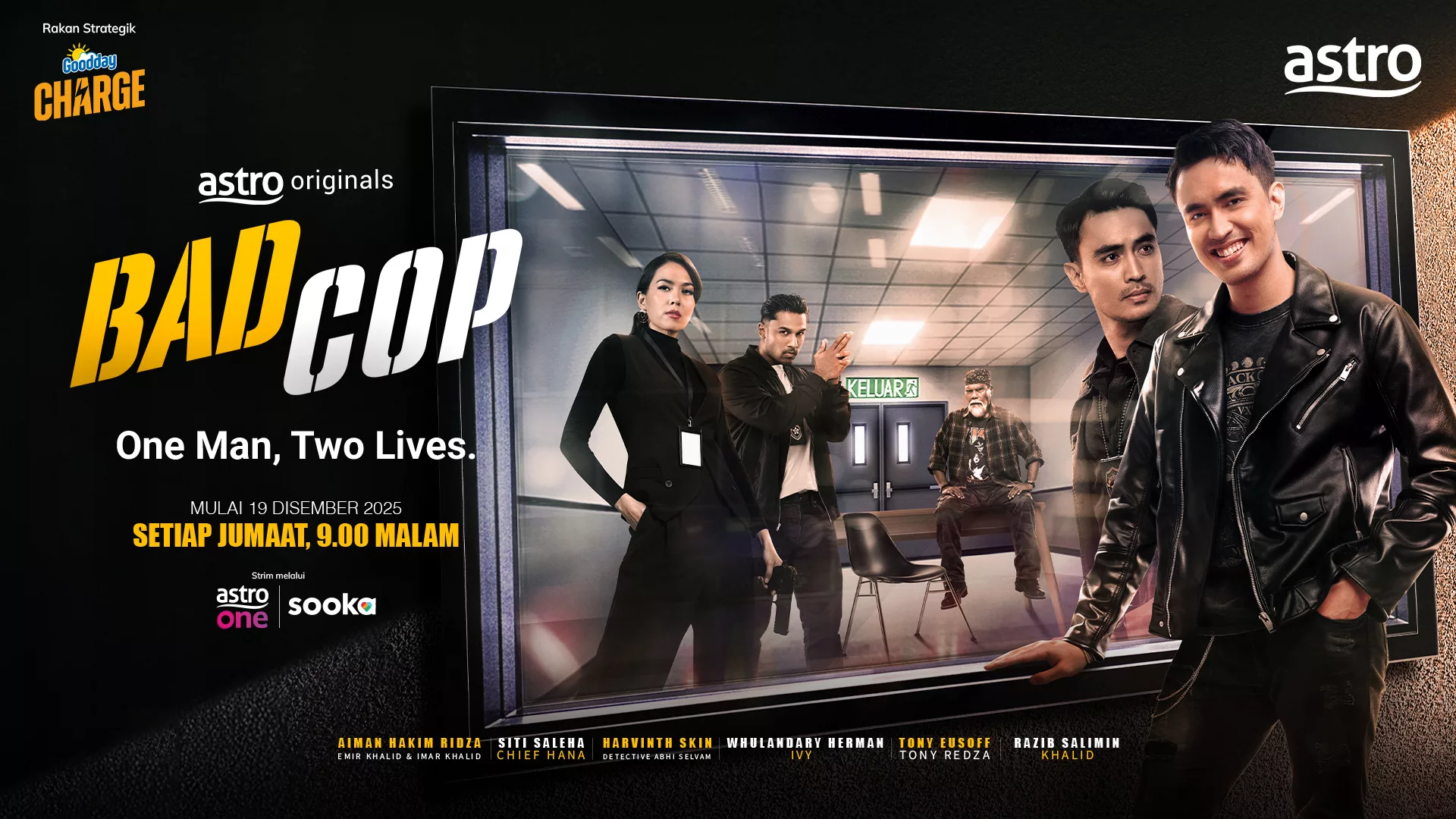 Astro Originals Bad Cop: Dua Sisi Berbeza Aiman Hakim ‘Terpapar’ Di Seluruh Negara! 23 Astro Originals Bad Cop: Dua Sisi Berbeza Aiman Hakim ‘Terpapar’ Di Seluruh Negara!
