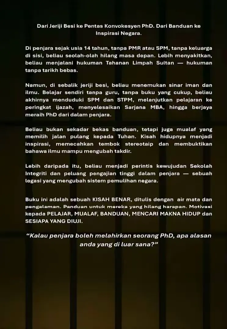 Banduan Pertama Malaysia Berjaya Raih PhD Dari Dalam Penjara, Dr. Malik Yatam Buktikan Ilmu Tiada Tembok